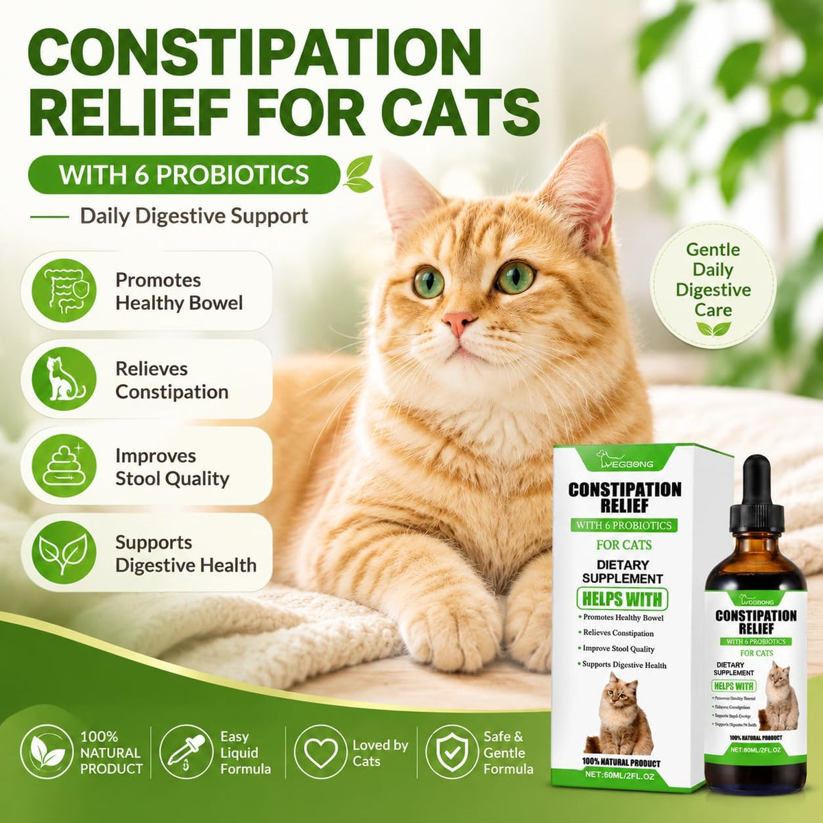 Cat Constipation Relief Liquid Supplement with 6 Probiotics, Digestive Support for Cats, Supports Healthy Bowel Function & Stool Quality, Natural Daily Gut Health Care for Indoor and Senior Cats, 60ml