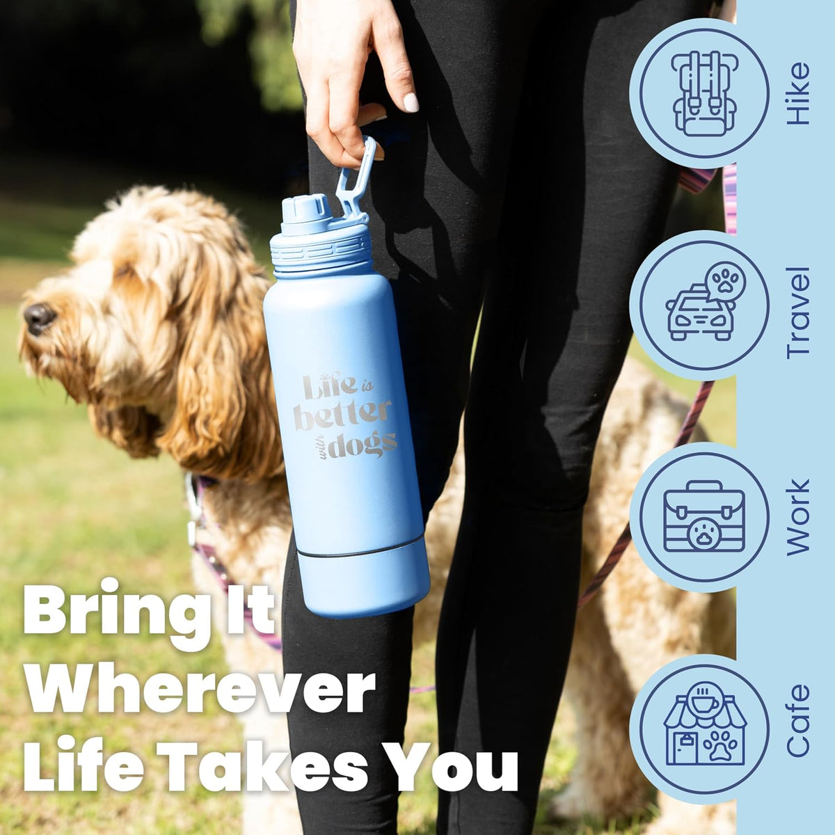Rubyloo Dog Water Bottle w/Detachable Bowl for Dog Lovers, Life is Better | 32oz Insulated Stainless Steel Bottle, 8oz Detachable Bowl, Leak-Proof Lid, BPA-Free, Hiking, Walking, Travel, Gift